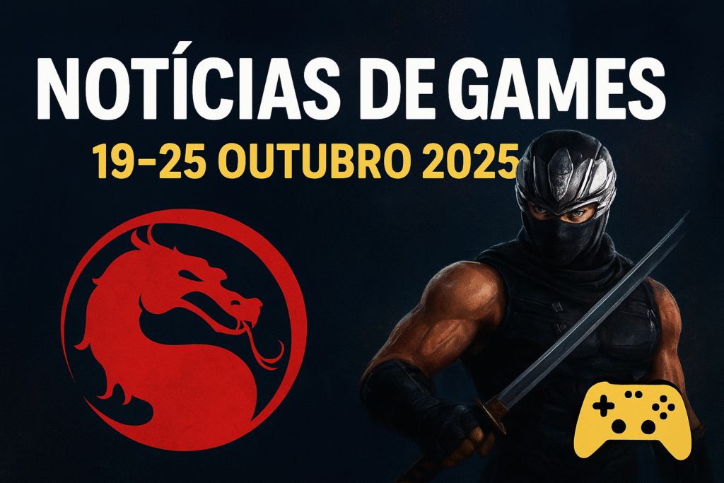 Notícias de Games 19-25 Outubro 2025