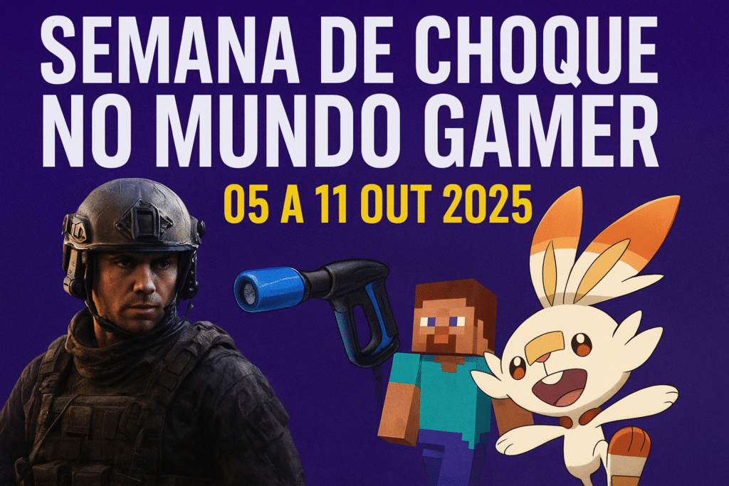 Semana de Choque no Mundo Gamer (05 a 11 Out 2025)