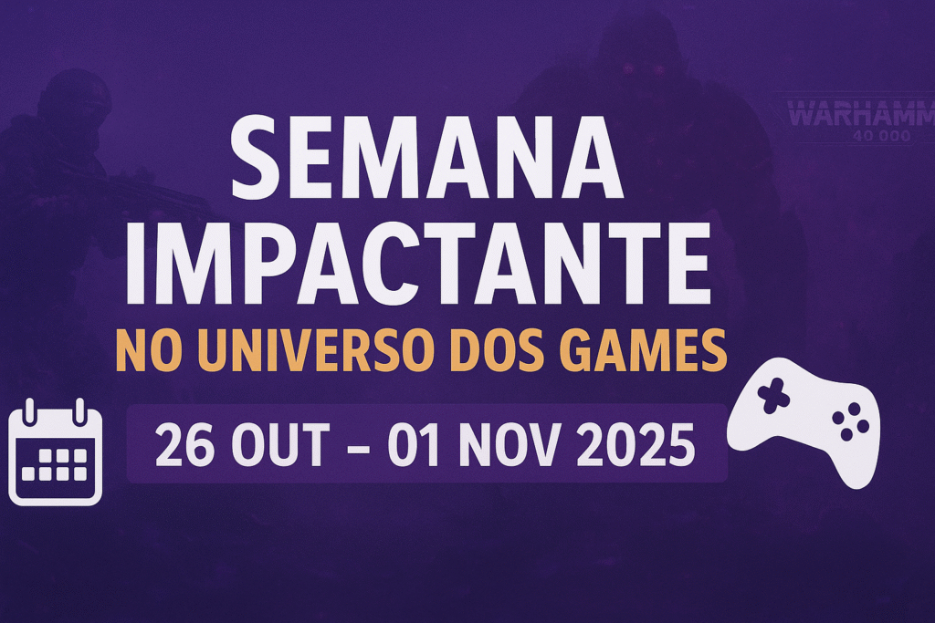 Semana Impactante nos Games