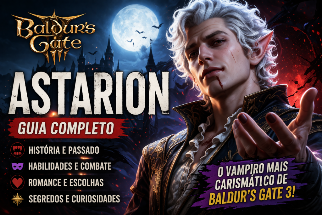 Tudo sobre o personagem Astarion (Baldur’s Gate 3)