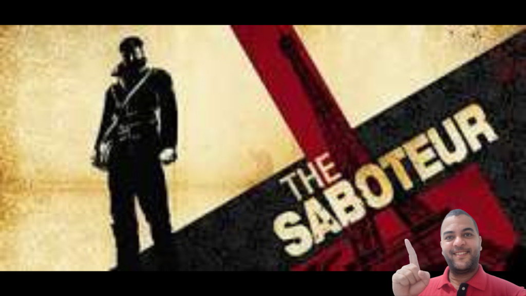 64 Segredos e Mistérios de The Saboteur Que Quase Ninguém Descobriu - O Verdadeiro Significado da Paris em Preto e Branco Vai Te Surpreender!